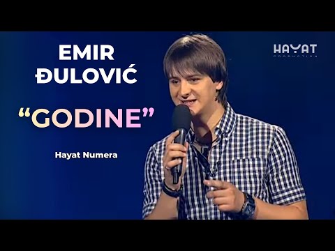 EMIR ĐULOVIĆ – Godine | Hayat Numere