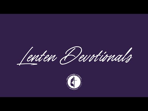March 11, 2022 Lenten Devotional
