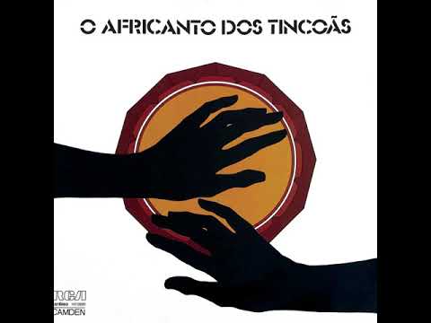 Os Tincoãs ‎– O Africanto Dos Tincoãs (1975) Album