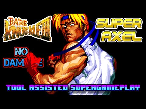 [TAS] Bare Knuckle III (Streets of rage 3) Super Axel Very Hard No Damage