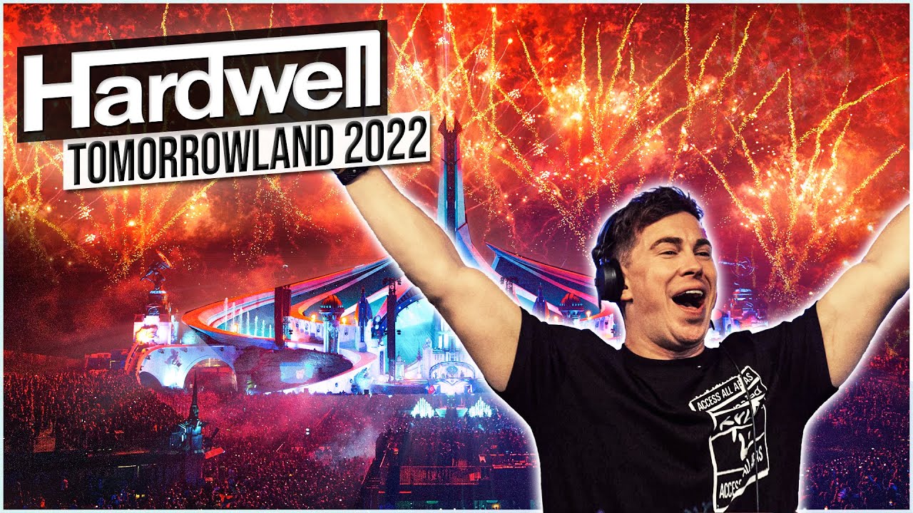 Hardwell - Tomorrowland 2022