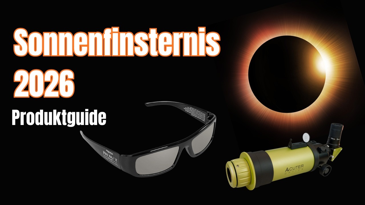 Sonnenfinsternis 2026: Die besten Produkte für den 12. August