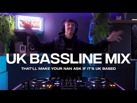 FILTHY UK BASSLINE MIX (That'll Make Your Nan Ask If It's UK Based)