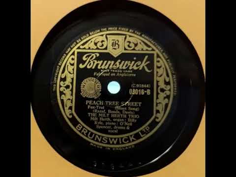 The Milt Herth Trio - Peach Tree Street (1940)