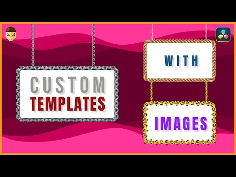 Customizable Templates with Images DaVinci Resolve