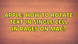 Apple: How to rotate text in single cell in Pages on Mac?