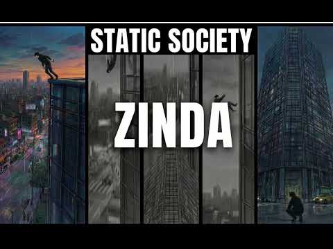 Zinda - Static Society (official Audio)