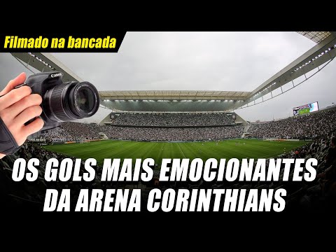 Filmed in the stands! The most exciting goals from #CORINTHIANS at ARENA CORINTHIANS