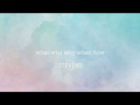 Steven's - Steven's | What Who Why When How [Official Audio]