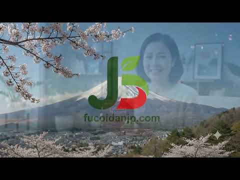 Fucoidan Japan - Đơn vị phân phối Fucoidan Nhập Khẩu Nhật Bản