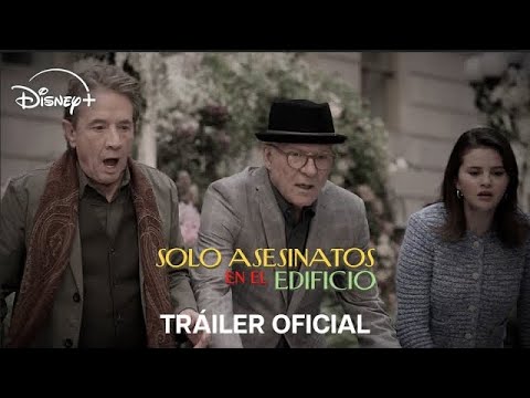 Solo Asesinatos En El Edificio | Tráiler oficial | Disney+