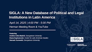 SIGLA: A New Database of Political and Legal Institutions in Latin America