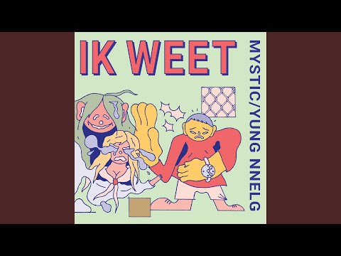 Ik Weet (feat. Yung Nnelg)