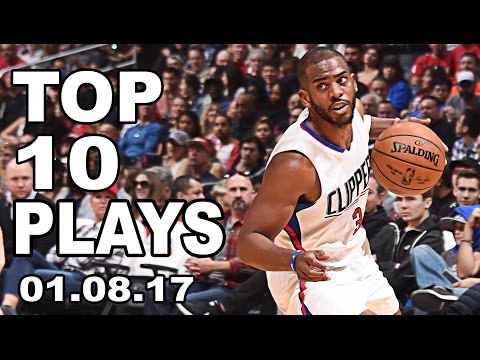 Top 10 Plays of the Night: 01.08.17
