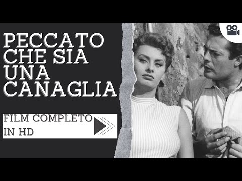 Peccato che sia una canaglia | Commedia | HD | Film completo in italiano