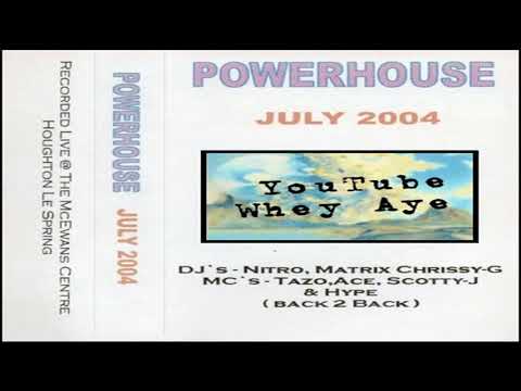 Powerhouse July 2004