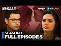 Nakaab Season 1 Full Episode 5 Esha Gupta Mallika Sherawat Web Series Amazon MX Player