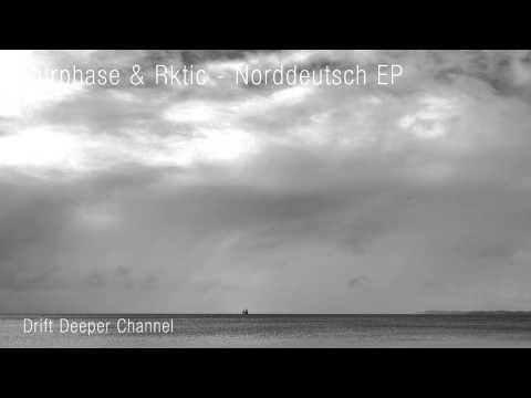 Surphase and Rktic - Suedschleuse