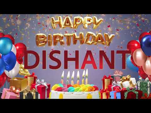 DISHANT - Happy Birthday Dishant #Dishant