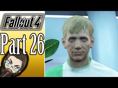 No One Tells Me Anything! - Fallout 4 - Part 26