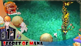 #11【ACT】SHOUの伝説は蘇る「聖剣伝説2 SECRET of MANA3Dリメイク」実況【SST】