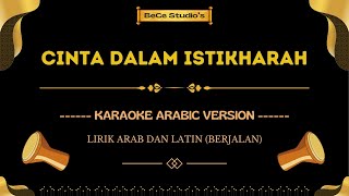 Download lagu Cinta Dalam Istikharah || Karaoke Versi Arabic mp3