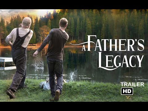 A Father's Legacy (Trailer)