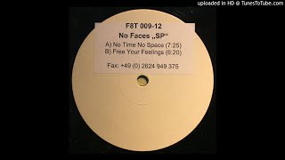 No Faces Meet Dave 202 - No Time No Space