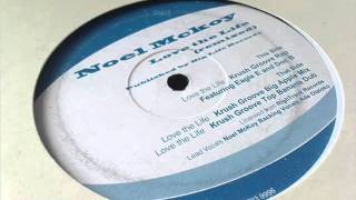 Noel Mckoy - Love The Life (Krush Groove Top Banana Dub)