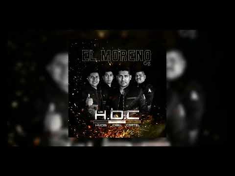 Los Hijos Del Cartel - El Moreno C2