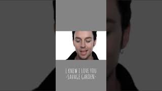 SAVAGE GARDEN - I KNEW I LOVE YOU