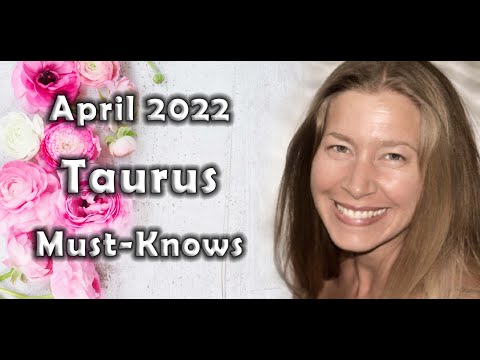 Taurus April 2022 ~THAT LIFE CHANGE YOU HAVE BEEN WAITING FOR HAPPENS NOW! ~Astrology Forecast