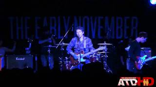 The Early November - Sunday Drive (LIVE HD)