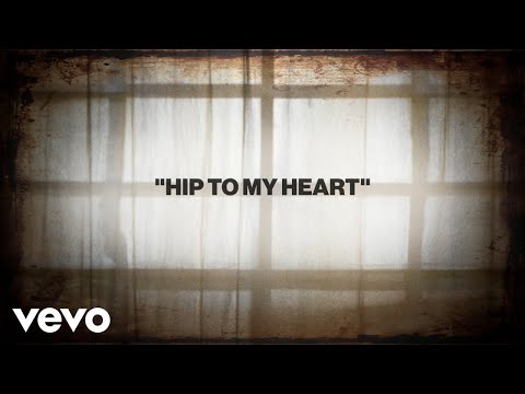 Video thumbnail for Hip To My Heart (Remastered 2025)