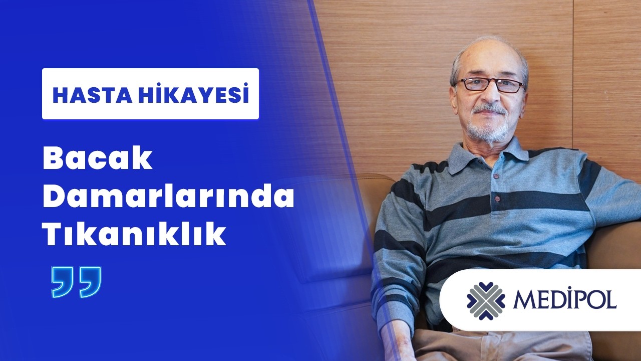 Damar Tıkanıklığı Nedeniyle Yürümekte Zorlanan Hastamızın Tedavi Süreci | Süleyman Bey'in Hikayesi