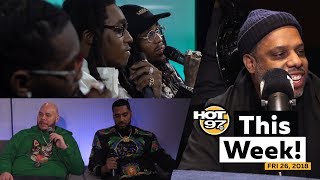 Migos for the Grammy win, Fat Joe Jarule+50cent, NO ID to Kanye &amp; more on HOT 97 This Week!