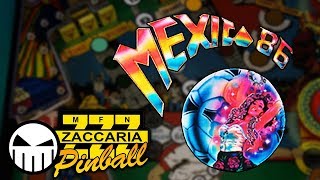 Mexico 86 - Zaccaria Pinball (Steam) - Crow Pinball