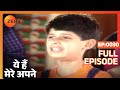 Yeh Hain Mere Apne Hindi TV Serial Full Ep 30 Kulbhushan Kharbanda Shagufta Ali Zee TV