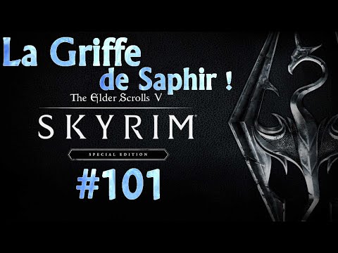 Ep. 101 - La Griffe de Saphir ! Skyrim Special Edition sur Partie de Plaisir