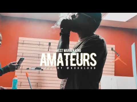 West Warren King - Amateurs (Official Music Video)