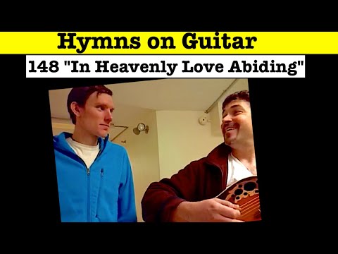 148 - In Heavenly Love Abiding Acoustic Guitar Folk version