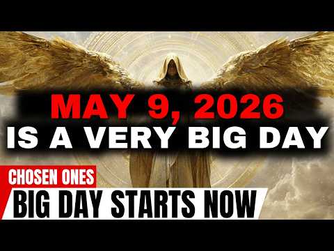 May 9, 2026 — This Saturday Is A Very Big Day — Stay Ready