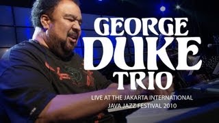 Video thumbnail of "George Duke Trio "It's On" Live at Java Jazz Festival 2010"