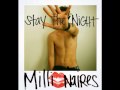 Millionaires - Stay The Night (Cash Cash Remix ...