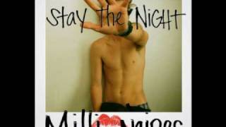 Millionaires - Stay The Night (Cash Cash Remix)