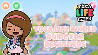 Toca Life World | Guide for Beginners