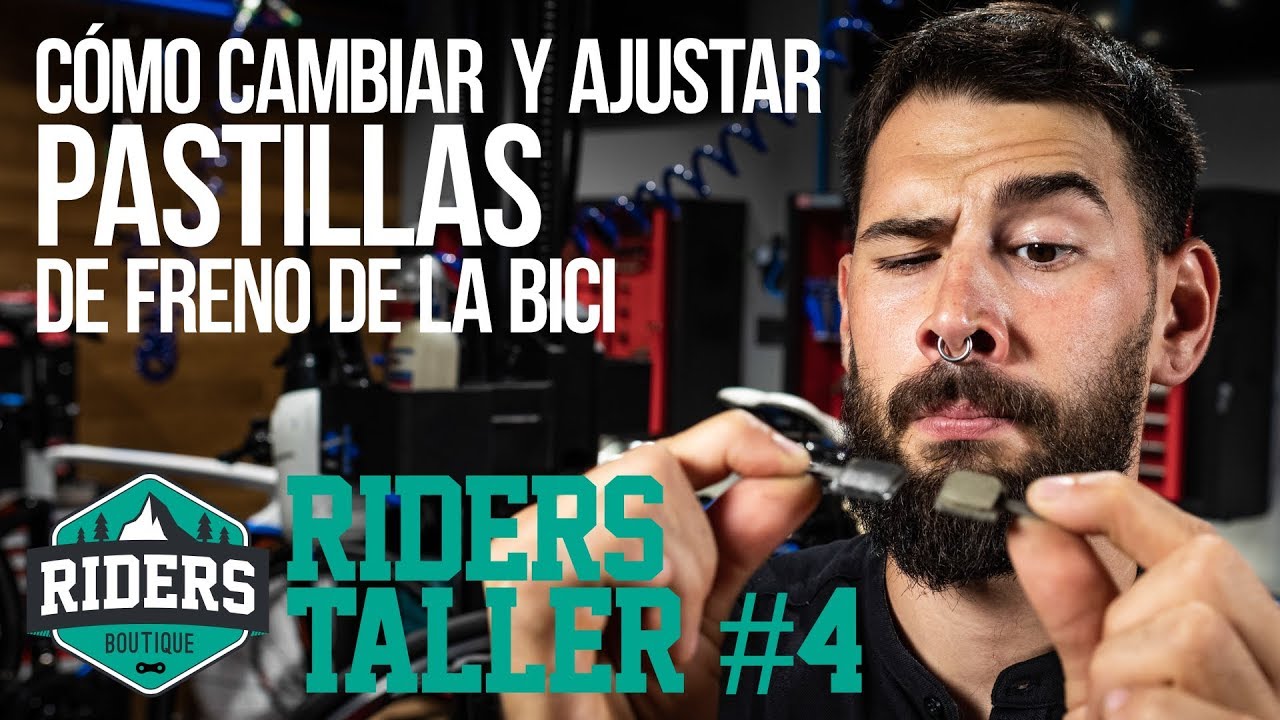 Cómo cambiar y ajustar pastillas de freno de la bici. Riders Taller #4