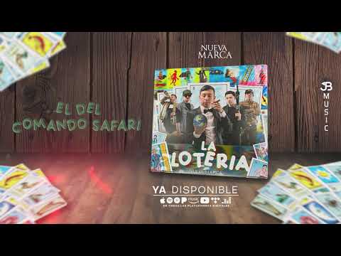 La Nueva Marca - El Del Comando Safari / Disco La Loteria