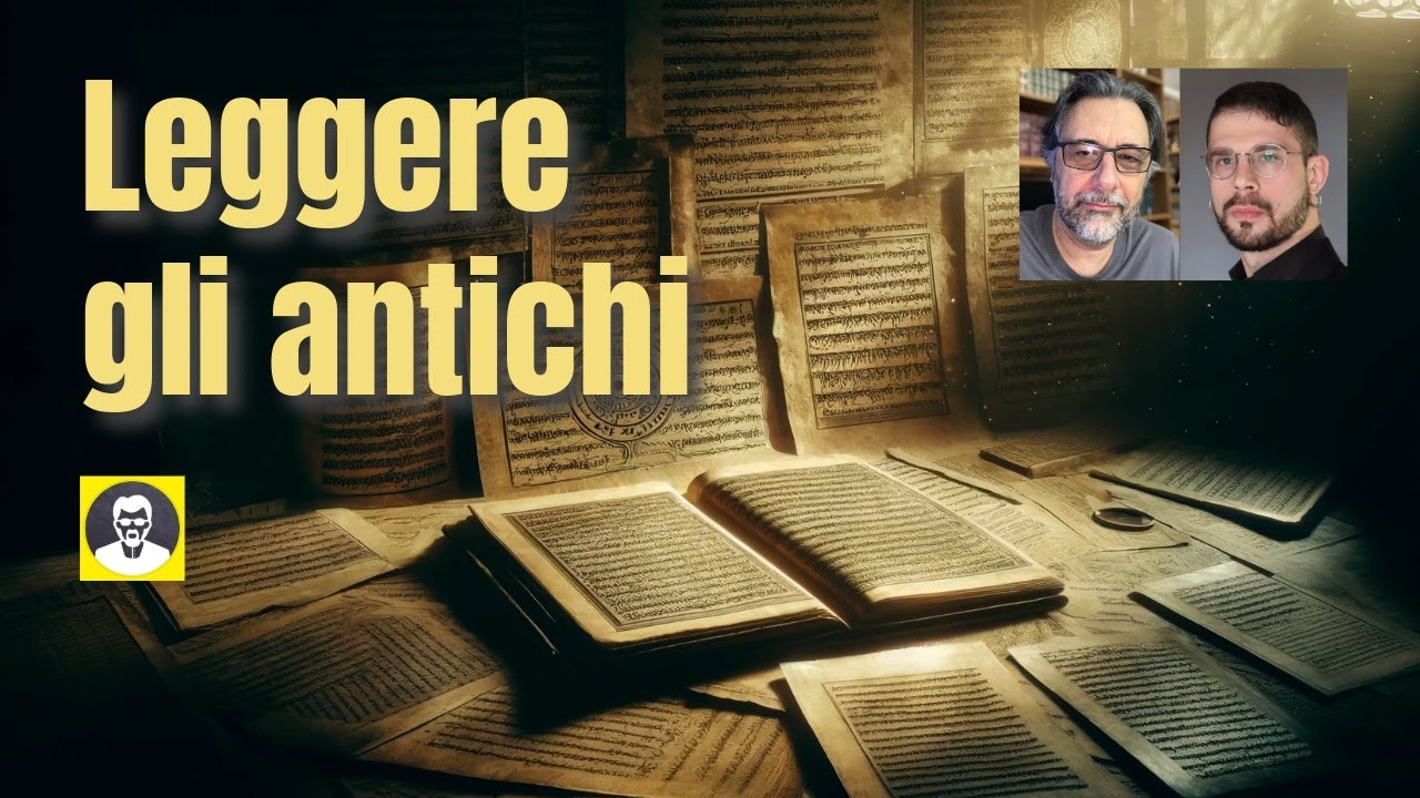 Come si studiano e si interpretano i testi antichi?