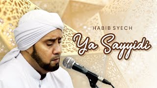 Download lagu Ya Sayyidi - Habib Syech Bin Abdul Qadir Assegaf (Live Qosidah Bustanul Asyiqin) mp3